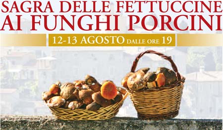 SAGRA DELLE FETTUCCINE AI FUNGHI PORCINI